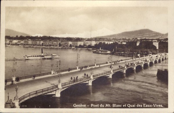 Genève - Pont du MT. Blanc et Quai des Eaux - Vives
