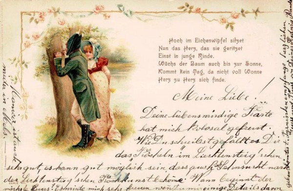 Hoch im Eichenwipfel sitzet. Nun das Herz, das sie geritzet Einst in jungen Rinde. ..., 1899 Vorderseite