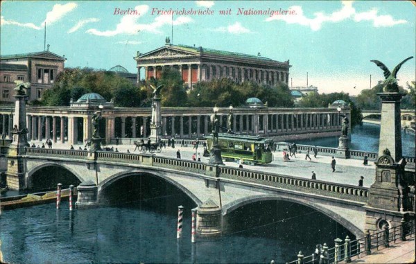 berlin, Friedrichsbrücke mit Nationalgalerie Vorderseite