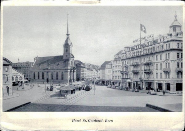 Hotel St. Gotthard, Bern Vorderseite