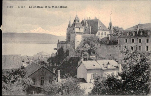 Nyon - Le chateau et le Mont-Blanc Vorderseite