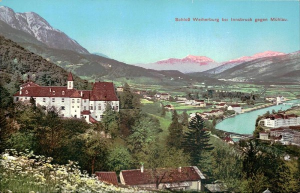Schloss Weiherburg bei Innsbruck gegen Mühlau Vorderseite