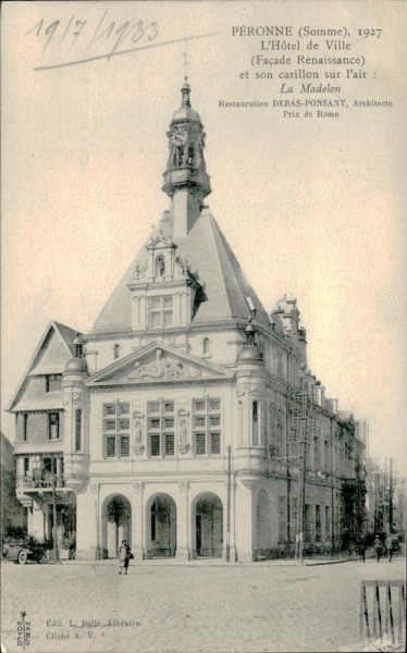 Péronne, 1927, L'Hotel de Ville et son carillon sur l'air: La Madelon Vorderseite