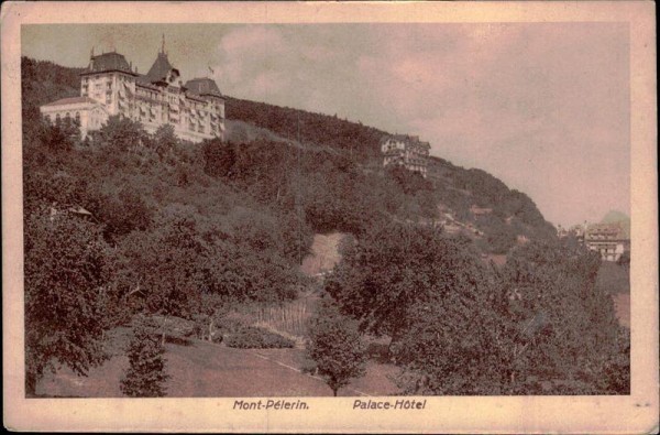 Palace-Hotel - Mont Pèlerin (1080 m) Vorderseite