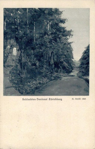 Schlachten-Denkmal Zürichberg, H. Orelli 1908 Vorderseite