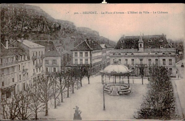 Belfort - La Place d'Armes - L'Hotel de Ville - Le Chateau Vorderseite
