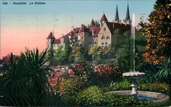 Neuchâtel - Le Château  Vorderseite