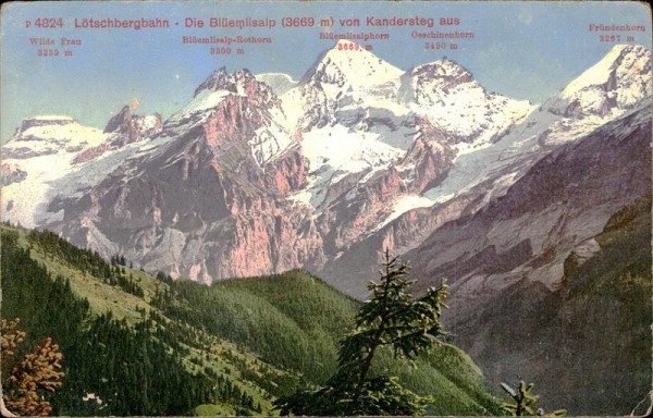 Lötschbergbahn - Die Blüemlisalp von Kandersteg aus Vorderseite