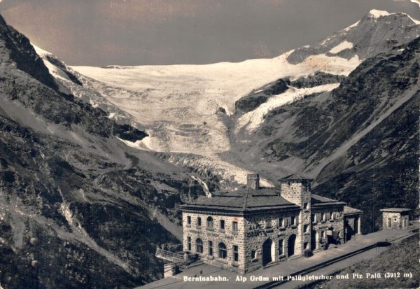 Berninabahn. Alp Grüm mit Palügletscher und Piz Palü Vorderseite