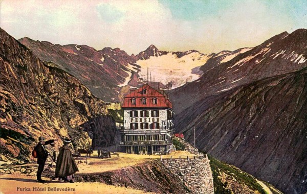 Furka, Hotel Bellevedere Vorderseite