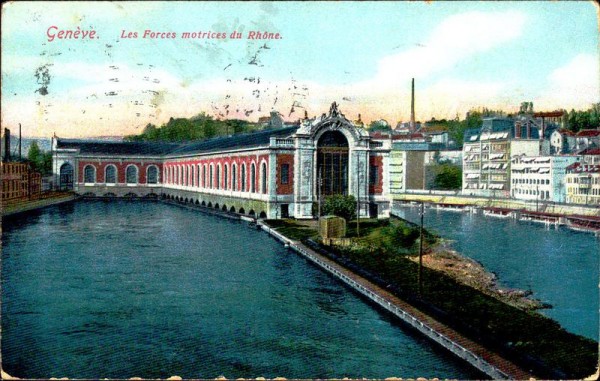 Genève. Les Forces motrices du Rhone. Vorderseite