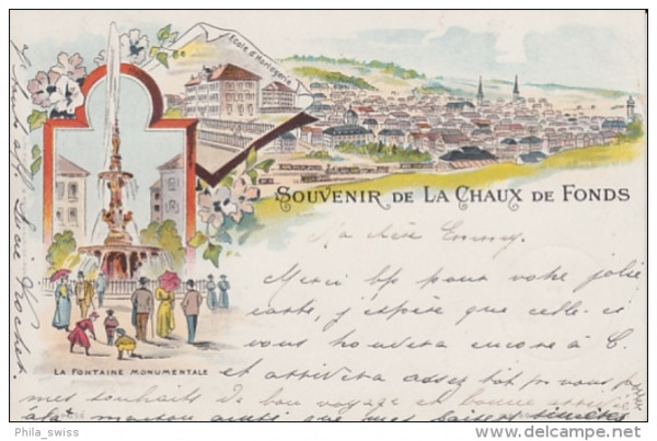 La Chaux de Fonds, Souvenir de - farbige Litho - Ecole d' Horlogerie, La Fontaine Monumentale