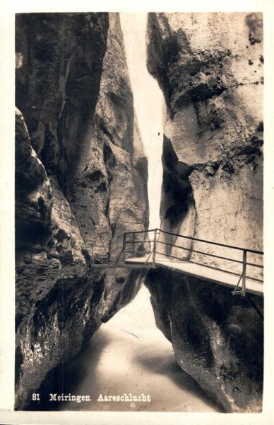 Meiringen. Aareschlucht  Vorderseite