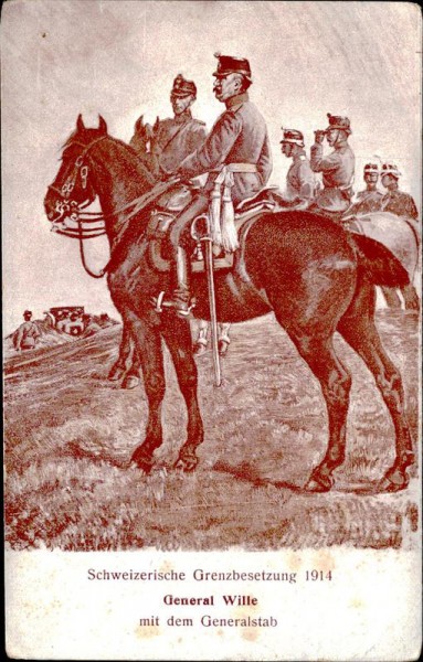 Grenzbesetzung 1914, General Wille Vorderseite