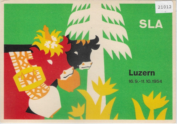 SLA Luzern 1954 Schweiz. Ausstellung für Landwirtschaft, Forstwirtschaft und Gartenbau