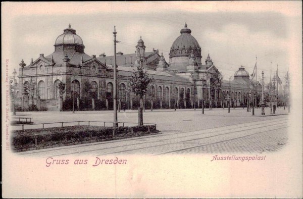 Gruss aus Dresden - Ausstellungspalast Vorderseite