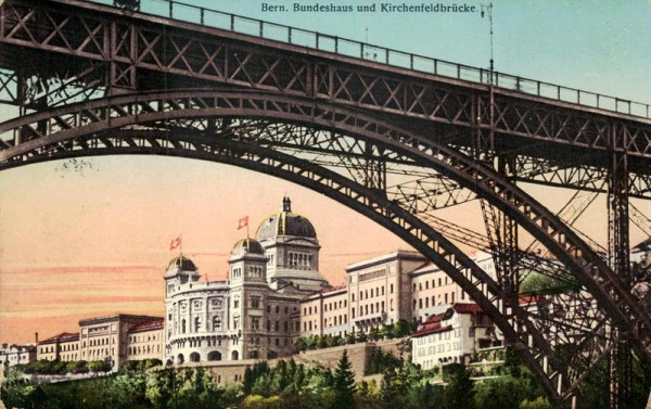 Bern, Bundeshaus und Kirchenfeldbrücke Vorderseite