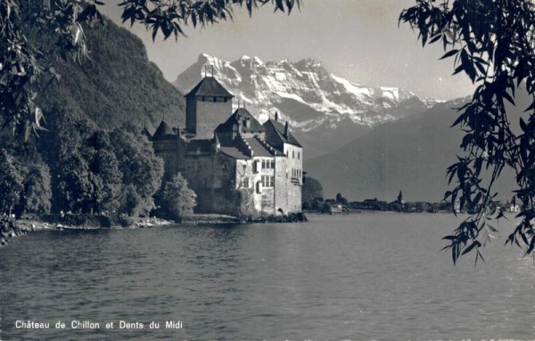 Château de Chillon et Dents du Midi Vorderseite