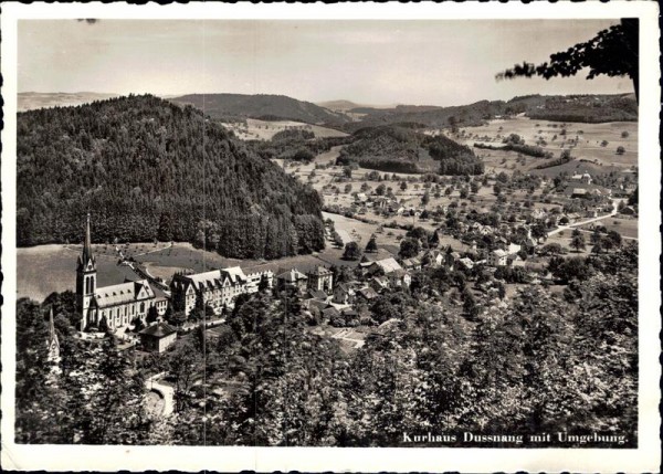 Kurhaus Dussnang mit Umgebung Vorderseite