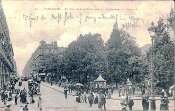 Toulouse - La Rue Alsace-Lorraine et le Square du Capitole Vorderseite