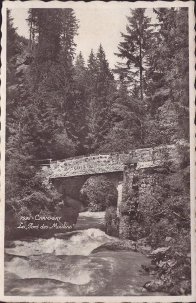 Champéry - Le "Pont des Moulins"
