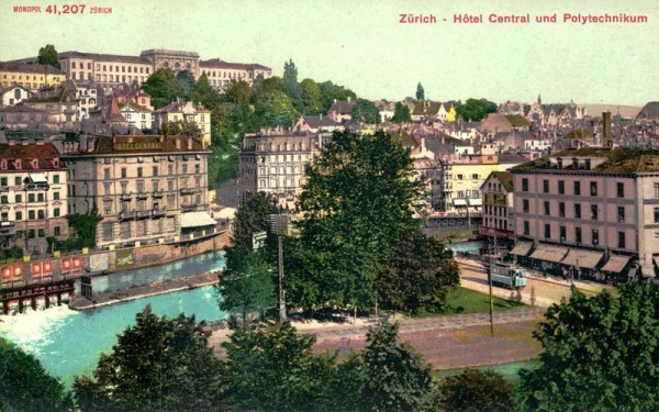 Zürich, Hotel Central und Polytechnikum Vorderseite