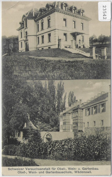 Schweiz. Obst- und Weinbauversuchs-Schule - Wädenswil