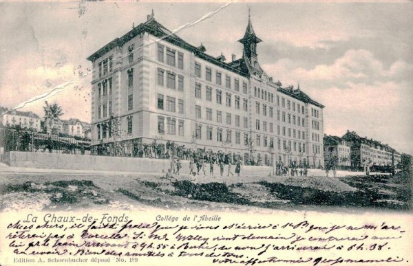 La Chaux de Fonds, Collége de L,Abeille Vorderseite