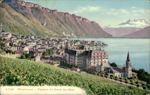 Montreux - Palace et Dent du Midi (3258 m) Vorderseite