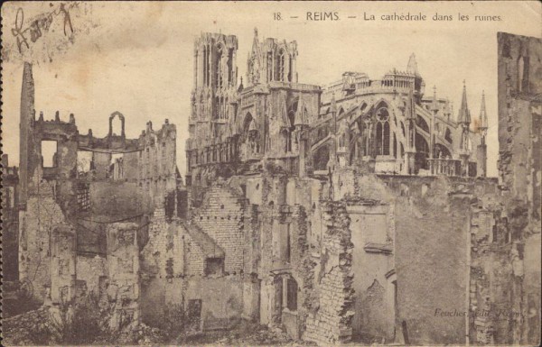Reims, La cathédrale dans les ruines