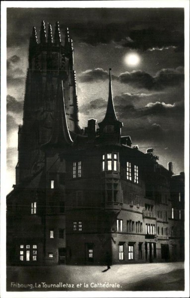 La Tournalletaz et la Cathédrale (Fribourg) Vorderseite