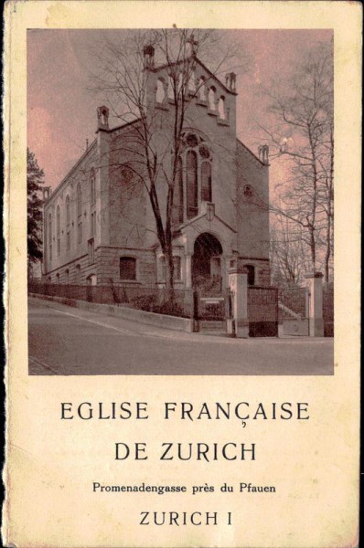 Zürich, Eglise Francaise Vorderseite