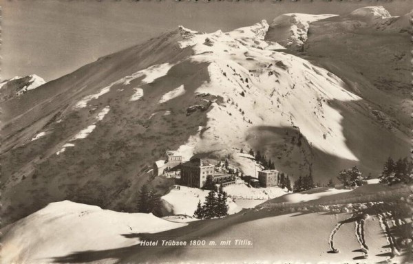 Hotel Trübsee mit Titlis Vorderseite