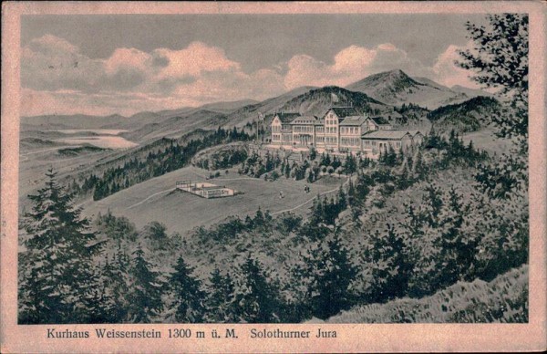 Kurhaus Weissenstein Solothuner Jura Vorderseite