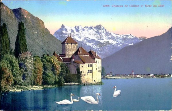 Château de Chillon et Dent du Midi Vorderseite