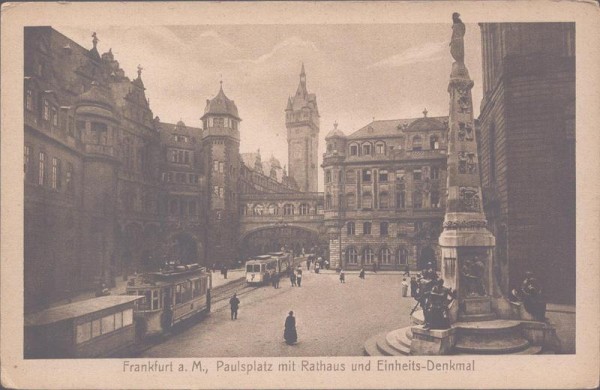 Frankfurt am Main, Paulsplatz mit Rathaus und Einheits-Denkmal Vorderseite