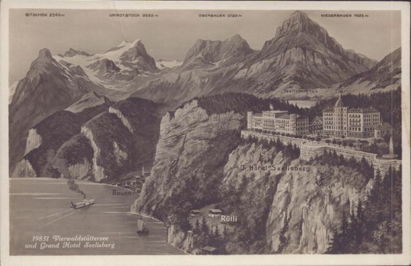 Vierwaldstättersee und Grand Hotel Seelisberg