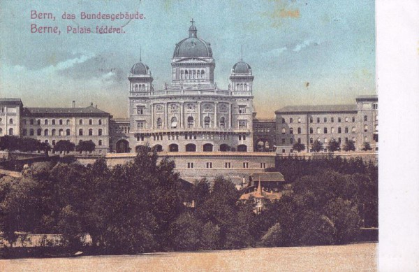 Bern - Das Bundesgebäude