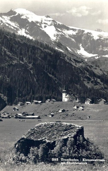 Urnerboden - Klausenstrasse mit Claridenstock Vorderseite