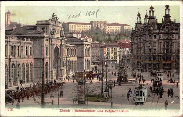 Zürich Bahnhofplatz und Polytechnikum Vorderseite