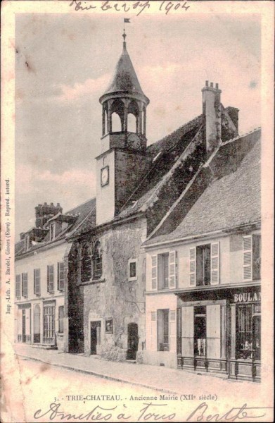 Trie-Chateau - Ancienne Mairie Vorderseite