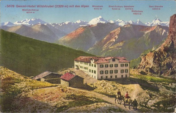 Gemmi, Hotel Wildstrubel, Leukerbad Vorderseite