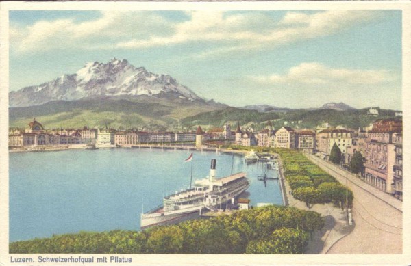 Luzern, Schweizerhofquai mit Pilatus