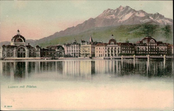 Luzern mit Pilatus (2128 m) Vorderseite