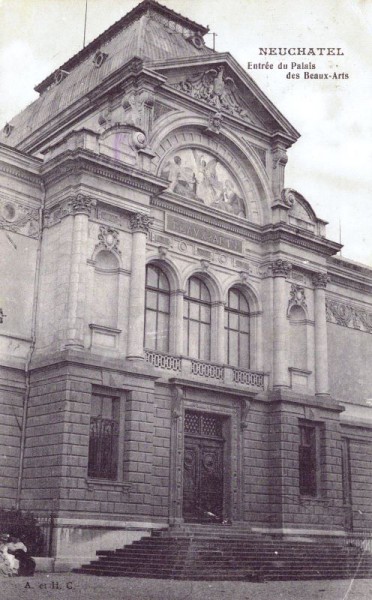 Neuchâtel. Entrée du Palais des Beaux-Arts