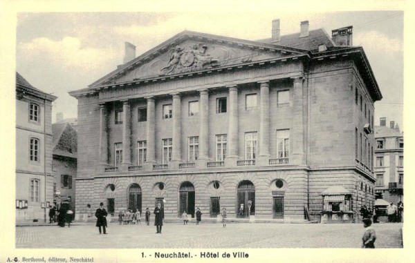 Hôtel de Ville, Neuchâtel Vorderseite