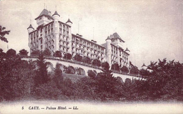 Caux - Palace Hôtel