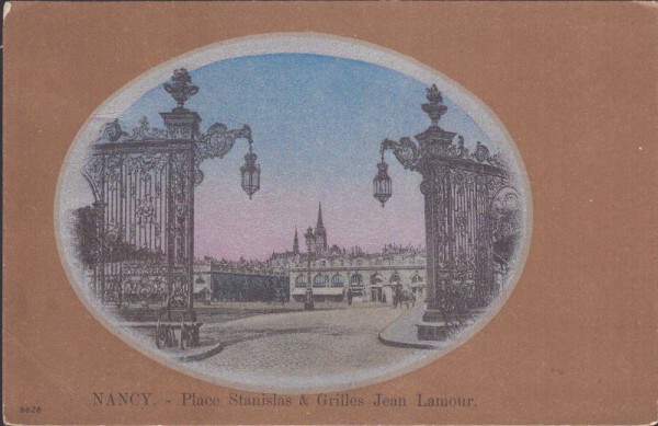 Nancy - Place Stanislas & Grilles Jean Lamour
