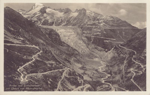 Furka- und Grimselstrasse mit Gletsch und Rhonegletscher