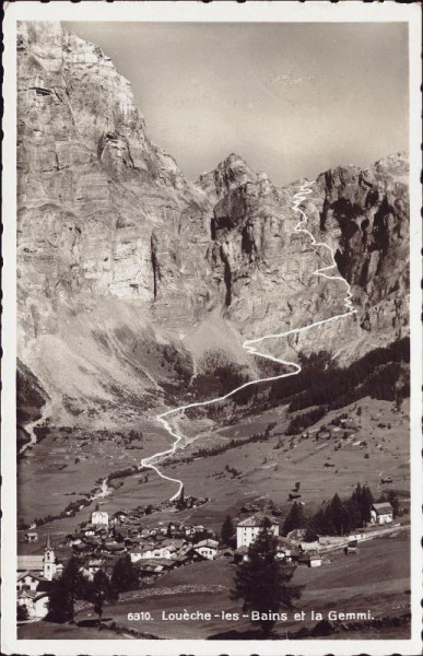 Louèche-les-Bains et la Gemmi. 1936